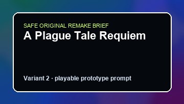 A Plague Tale Requiem original a plague tale requiem diy game reference artwork 2