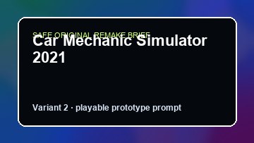 Car Mechanic Simulator 2021 original car mechanic simulator 2021 diy game reference artwork 2