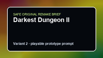 Darkest Dungeon II original darkest dungeon ii custom game reference artwork 2