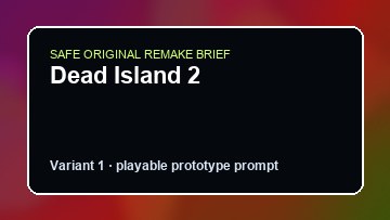 Dead Island 2 Dying Light 2 Custom Game Builder preview