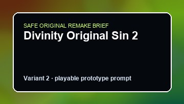 Divinity Original Sin 2 original divinity original sin 2 diy game reference artwork 2