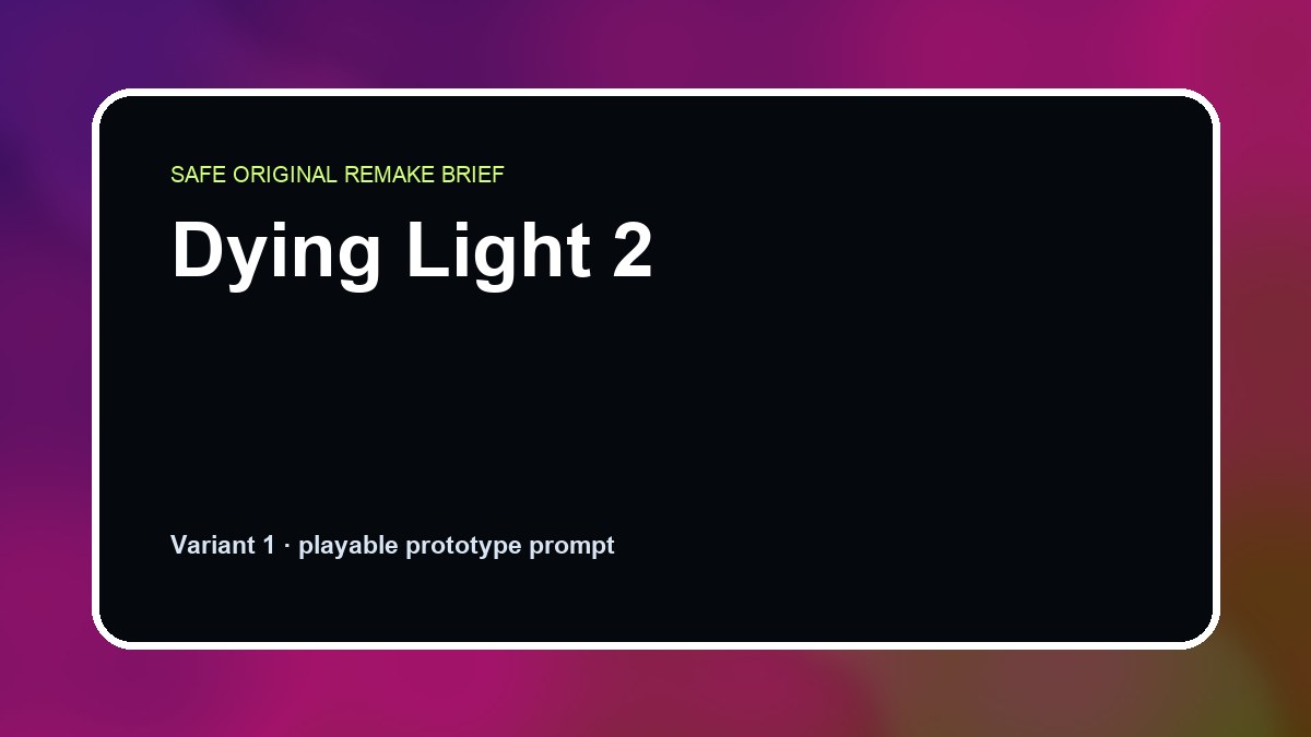 Dying Light 2 original dying light 2 diy game reference artwork 1