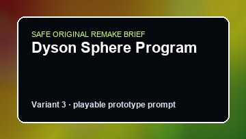 Dyson Sphere Program original dyson sphere program custom game reference artwork 3