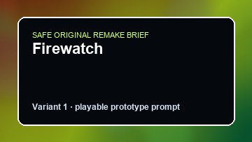 Firewatch original firewatch custom game reference artwork 1