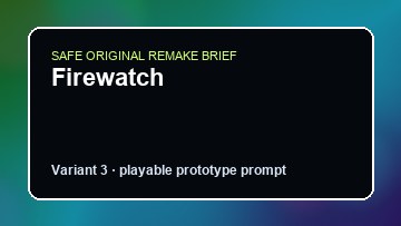 Firewatch original firewatch custom game reference artwork 3