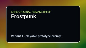Frostpunk Sifu Custom Game Builder preview