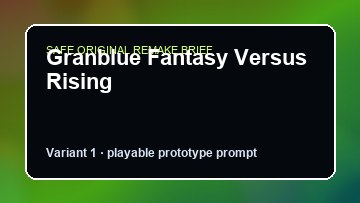 Granblue Fantasy Versus Rising Horizon Zero Dawn Custom Game Builder preview