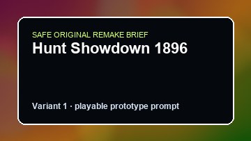 Hunt Showdown 1896 Game Customer Remake preview
