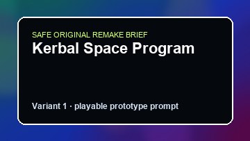 Kerbal Space Program original kerbal space program custom game reference artwork 1