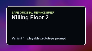 Killing Floor 2 original game remake reference artwork 1
