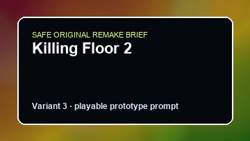Killing Floor 2 original game remake reference artwork 3