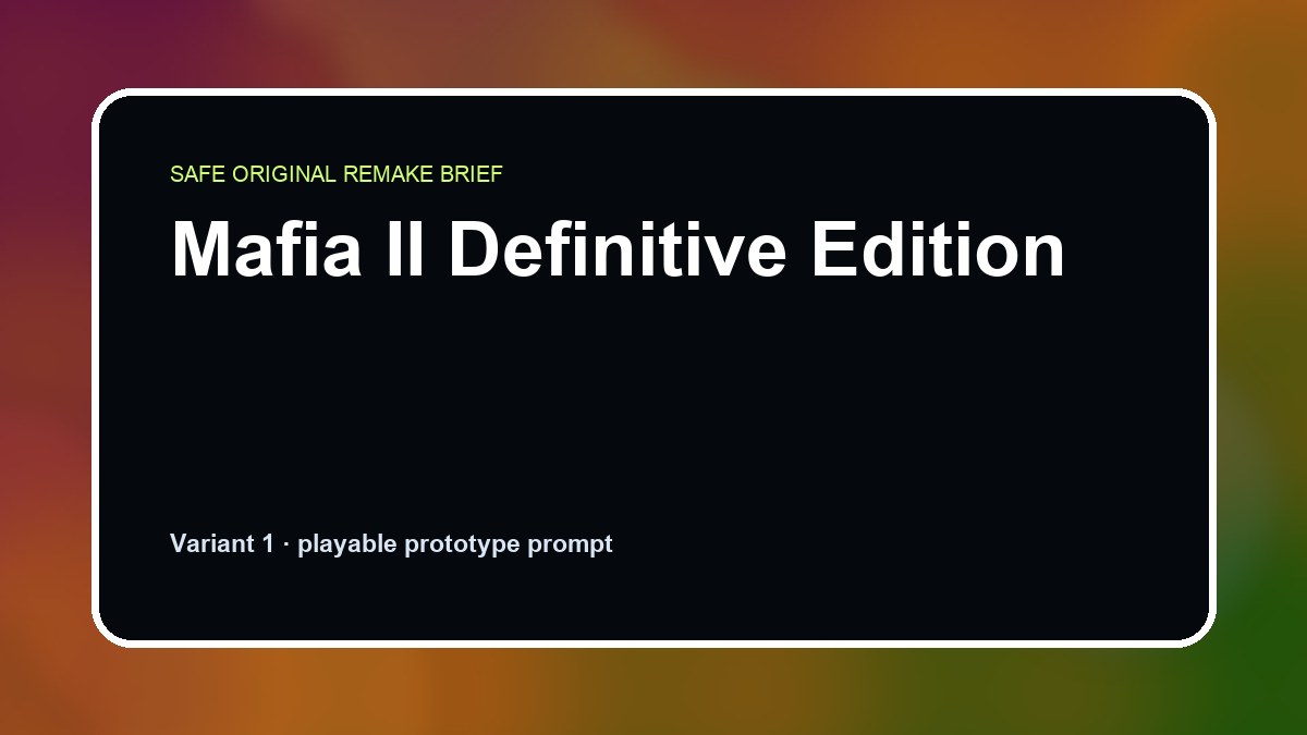 Mafia II Definitive Edition original game remake reference artwork 1