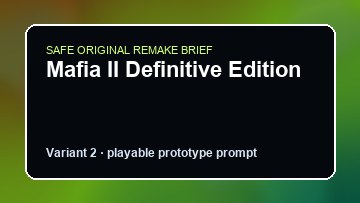 Mafia II Definitive Edition original game remake reference artwork 2