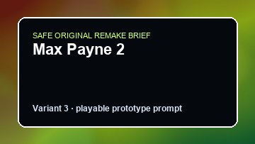 Max Payne 2 original max payne 2 custom game reference artwork 3
