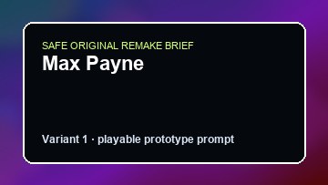 Max Payne original max payne diy game reference artwork 1