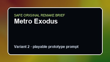 Metro Exodus original metro exodus diy game reference artwork 2