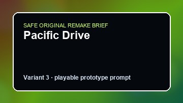 Pacific Drive original pacific drive custom game reference artwork 3