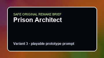 Prison Architect original prison architect diy game reference artwork 3