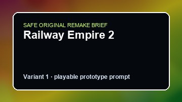 Railway Empire 2 Game Customer Remake preview