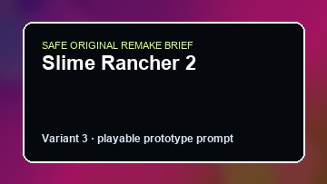 Slime Rancher 2 original slime rancher 2 custom game reference artwork 3