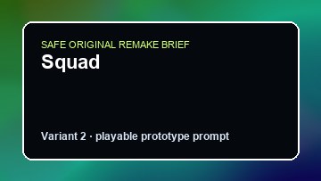 Squad original squad custom game reference artwork 2