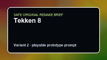 Tekken 8 original tekken 8 custom game reference artwork 2