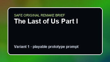 The Last of Us Part I Sifu Custom Game Builder preview