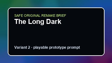 The Long Dark original the long dark custom game reference artwork 2