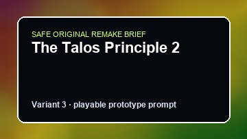 The Talos Principle 2 original the talos principle 2 diy game reference artwork 3