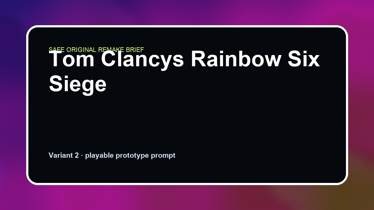 Tom Clancys Rainbow Six Siege original game remake reference artwork 2