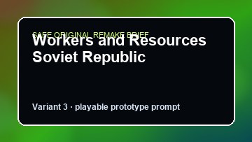 Workers and Resources Soviet Republic original workers and resources soviet republic custom game reference artwork 3